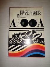 BREVE STORIA DELLA CHIMICA Introduzione alle idee Isaac Asimov Zanichelli /19v/