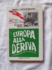 EUROPA ALLA DERIVA FERNANDO RITTER PENSIERO E CONTROINFORMAZIONE CIARRAPICO ED