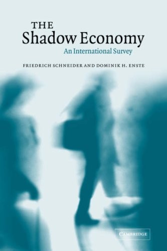 The shadow economy - the, an