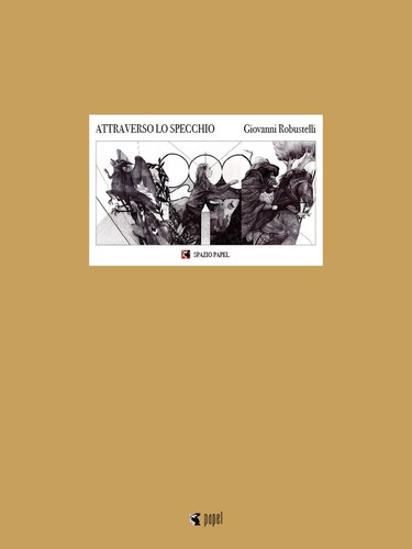 Robustelli attraverso lo - robustelli, "attraverso