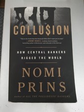 Collusion by Nomi Prins
