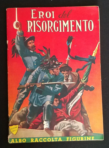Eroi del risorgimento - eroi,