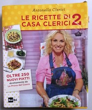 Le ricette di casa Clerici 2