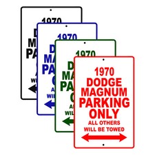 1970 Dodge Magnum Parking Only