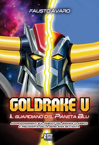 Goldrake il guardiano del - goldrake,