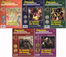 Speciale Cronaca Numismatica, LE MONETE DEI SAVOIA - Mario Traina - 5 NUMERI