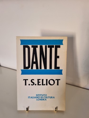 Eliot dante edizione - t.s.,