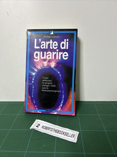 Lattuada arte guarire - guarire,