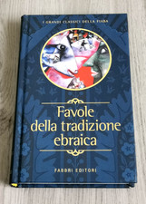 "FAVOLE DELLA TRADIZIONE EBRAICA" I Grandi Classici della Fiaba Fabbri