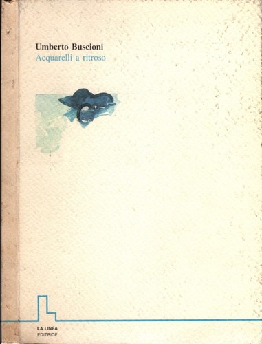 Umberto buscioni acquarelli - umberto,