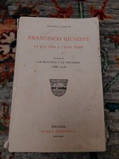 Francesco Giuseppe la sua vita