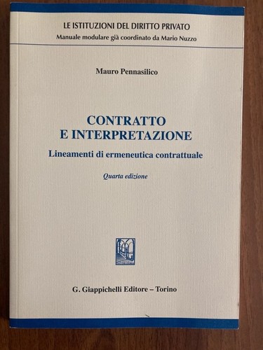 Contratto interpretazione - contratto, e