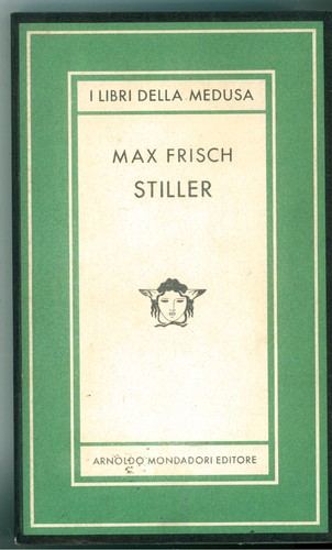 Frisch max stiller mondadori - stiller,