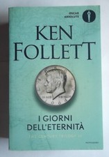 I GIORNI DELL'ETERNITà di KEN FOLLETT