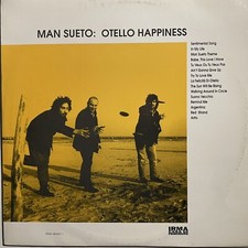 MAN SUETO?otello happiness? doppio vinile 12 mix ?IRMA￼
