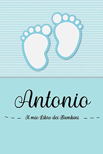 Antonio il mio libro - il,
