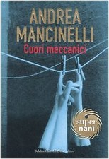 Cuori meccanici mancinelli - cuori,