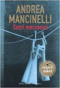 Cuori meccanici mancinelli - cuori,