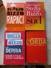 4 Libri Rizzo Stella - Rapaci + La Deriva + Se Muore Il Sud + L' Orda