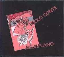 Aguaplano [2 CD] - Paolo Conte