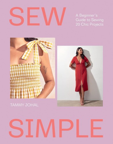 Sew simple beginner s - simple:, beginner’s