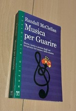 RANDALL MCCLELLAN - MUSICA PER GUARIRE Musicoterapia