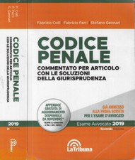 Codice penale commentato per articolo con le soluzioni della giurisprudenza. . F