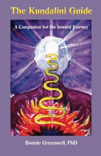 The kundalini guide - kundalini, a