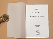 Alain Arias-Misson: TRASPARENZE RECIPROCHE, Ugo Carrega, Pulcinoelefante  991