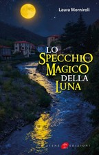 Lo specchio magico della Luna