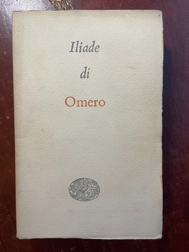 Omero iliade edizione - omero,