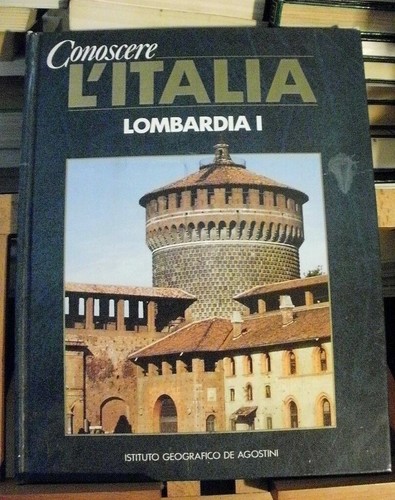 Conoscere italia lombardia - conoscere,