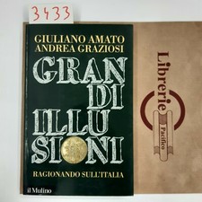 amato. grandi illusioni. il mulino