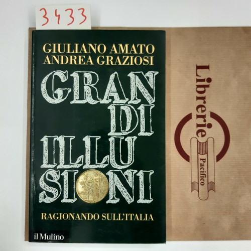 Amato grandi illusioni il - amato., illusioni.