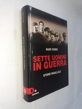 SETTE UOMINI IN GUERRA STORIE