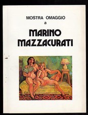 MARINO MAZZACURATI MOSTRA