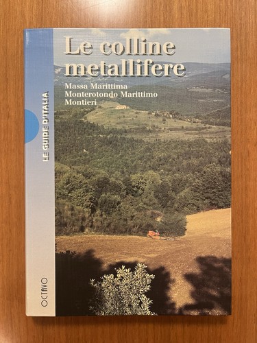 Colline metallifere a - metallifere,