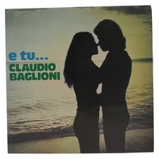 LP 'E TU...' - CLAUDIO BAGLIONI