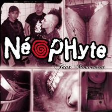 Néophyte Faux Mouvement - LP