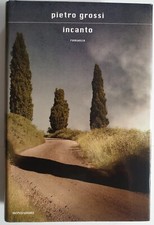 PIETRO GROSSI - INCANTO -