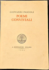 POEMI CONVIVIALI di Giovanni Pascoli 1934 Mondadori Libro poesie