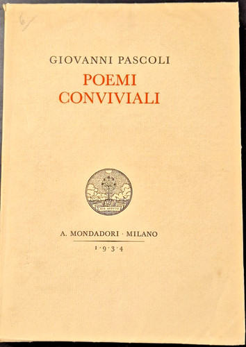 Poemi conviviali giovanni - poemi, di