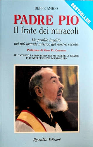 Amico beppe padre pio il - -,