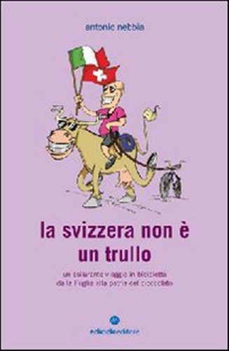 Svizzera non un - è, trullo