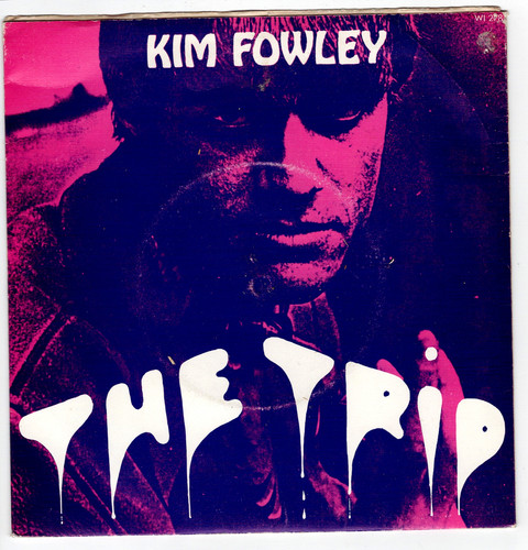 Kim fowley the trip - ,
