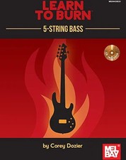 Learn to Burn: 5-String Bass