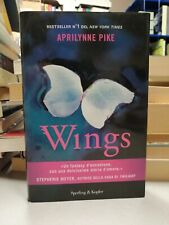 WINGS, Aprilynne Pike, Sperling & Kupfer 2010 CARTONATO! IN ITALIANO