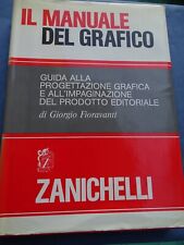 MANUALE DEL GRAFICO-PROGETTAZIONE GRAFICA-IMPAGINAZIONE PRODOTTO EDITORIALE-1987