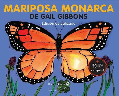 Gail gibbons mariposa monarca - gibbons,
