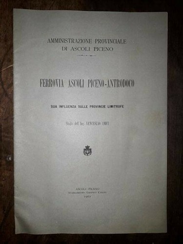 Ferrovia ascoli piceno - ascoli, piceno-